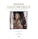 Women Empowered: Inspiring Change in the Emerging World