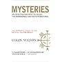 Mysteries: An Investigation into the Occult, the Paranormal and the Supernatural: A Powerful Sequel to the Author's Bestseller, The "Occult"