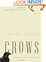 Crows: Encounters with the Wise Guys of the Avian World