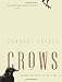 Crows: Encounters with the Wise Guys