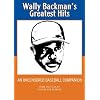 Wally Backman's Greatest Hits Uncensored (NSFW)