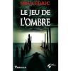 Le jeu de l'ombre