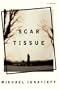 Scar Tissue