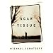 Scar Tissue