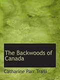 The Backwoods of Canada