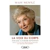 La Voix du corps : Vivre avec la maladie de Parkinson