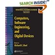 Computers, Software Engineering, and Digital Devices (Electrical... by Richard C. Dorf