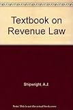 Textbook on revenue law