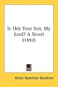 Is This Your Son, My Lord?