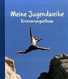 Jugendweihe Album f&uuml;r Jungen - kein Autor