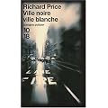 Ville noire ville blanche