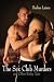 The Sex Club Murders and Other Kinky Tales (A Boner Book)