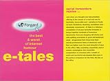 E-Tales: The Best & Worst of Internet Humor