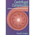Click here to buy Centrifugal Compressors: A Strategy for Aerodynamic Design and Analysis by  Ronald H. Aungier.