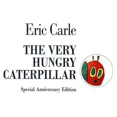 The Very Hungry Caterpillar [ 30th Anniversary Edition ]