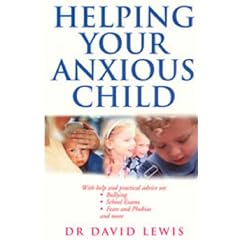 Helping Your Anxious Child