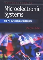 Introduction to Microelectronic Systems: The PIC 16F84 Microcontroller