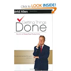 Getting Things Done: The Art of Stress-Free Productivity