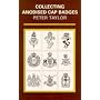 Collecting Anodised Cap Badges