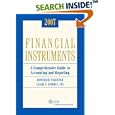 Financial Instruments: A Comprehensive Guide to Accounting & Reporting (2007)
