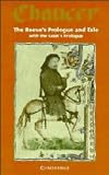 The Reeves Prologue and Tale with the Cooks Prologue and the Fragment of his Tale (Selected Tales from Chaucer)