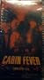Cabin Fever [VHS]
