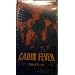 Cabin Fever [VHS]