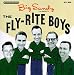 Search : Big Sandy Presents The Fly-Rite Boys