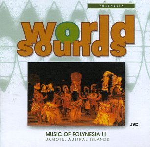 Polynesia, Vol. 2: Tuamoto & Austral Islands