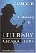 Dictionary of Literary Characters