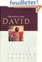 David: A Man of Passion & Destiny : Profiles in Character