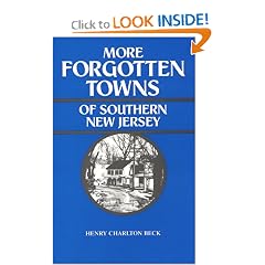 More Forgotten Towns of Southern New Jersey