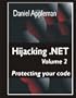 Hijacking .Net Vol 2: Protecting Your Code