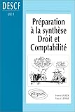 Revue Ellipses Marketing  / Préparation à la synthèse Droit et Comptabilité : DECF, UV n°1