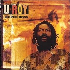 The Best of U-Roy Super Boss