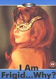 I Am Frigid ... Why? [DVD]