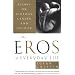 The Eros of Everyday Life: Essays on Ecology, Gender and Society