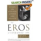 Click here to buy Eros of Everyday Life, The: Essays on Ecology, Gender and Society by  Susan Griffin.