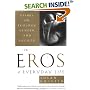 Eros of Everyday Life, The: Essays on Ecology, Gender and Society