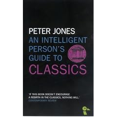 An Intelligent Person's Guide to Classics (Duckbacks)