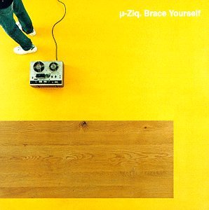 µ-ziq - Brace Yourself (8 Tracks) - Zortam Music