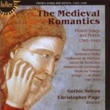 ｜The Medieval Romantics: French Songs & Motets (1340-1440)