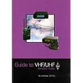 Guide to VHF/UHF Amateur Radio