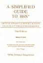 A Simplified Guide to Bhs: Critical Apparatus, Masora, Accents, Unusual Letters & Other Markings