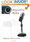 Regulating Media: The Licensing and Supervision of Broadcasting in Six Countries