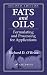 Books : Fats and Oils: Formulating and Processing for Applications, Second Edition