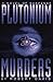 Search : Plutonium Murders: An Alex Seacourt Thriller: A Novel
