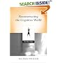 Reconstructing the Cognitive World: The Next Step (Bradford Books): The Next Step (Bradford Books)