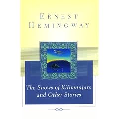 The Snows of Kilimanjaro and Other Stories (Scribner Classics)