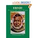 Ernie: Hemingway's Sister ""Sunny"" Remembers (Ernest Hemingway's Great Lakes Connection)
